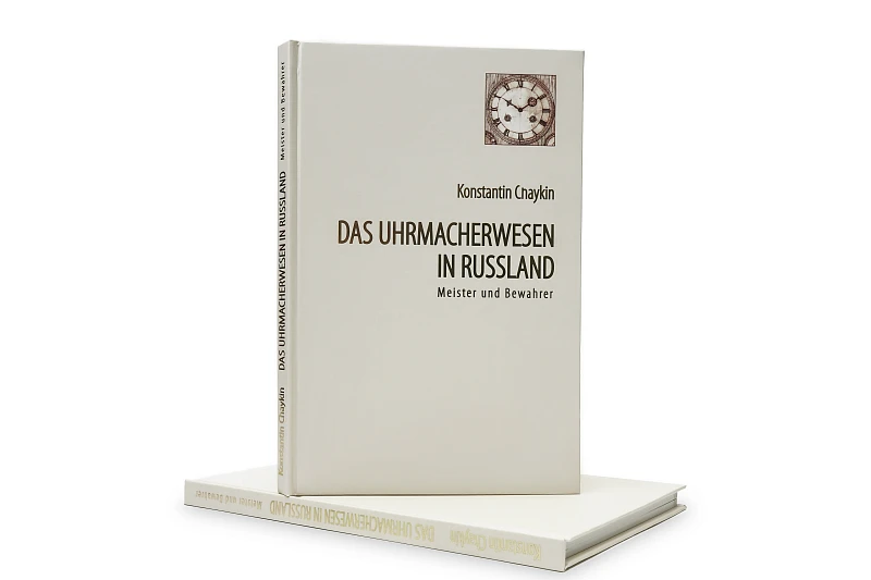 Konstantin Chaykin's book, Horological Art in Russia: Masters and Keepers
